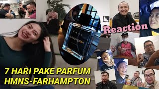 REACTION TEST PARFUM HMNS  FARHAMPTON  APA KATA MEREKA [upl. by Annaeoj]