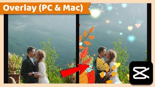 How to Add Overlay  CapCut PC Tutorial [upl. by Unity]