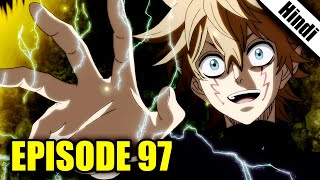 Black Clover Episode 97 Explained in Hindi [upl. by Yursa]