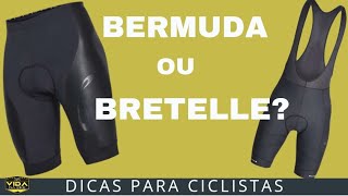 BERMUDA OU BRETELLE Vantagens e desvantagens [upl. by Lenoil]