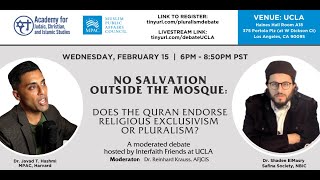 UCLA Debate with Dr Shadee ElMasry Does the Quran Endorse Religious Pluralism [upl. by Randee]