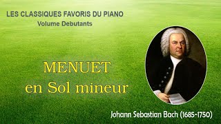 MENUET en Sol mineur BWV Anh 115 – Johann Sebastian Bach [upl. by Jadd]