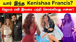 Jayam Ravi  Who is Kenishaa Francis  Filmibeat Tamil [upl. by Evelinn572]