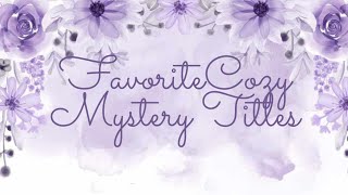 10 Great Titles  Cozy Mysteries [upl. by Antonius]