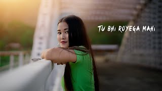 Tu bhi royega Song Video  Tania Yapi  Jacob  Mapung [upl. by Saffier692]