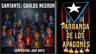 Parranda de los Apagones [upl. by Norval]