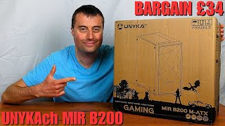 BARGAIN £34 UNYKAch MIR B200 PC Case Unboxing and Overview [upl. by Esidnak]