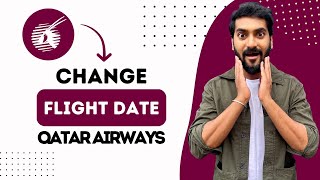 How to Change Qatar Airways Flight Date Online Best Method [upl. by Auberta]