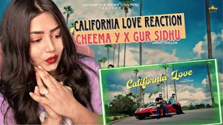 CALIFORNIA LOVE Official Video Cheema Y  Gur Sidhu  Punjabi Song 2023 [upl. by Nac]