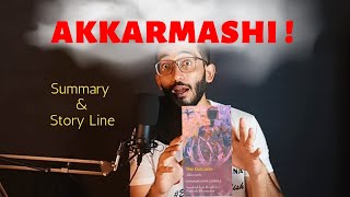 Akkarmashi  The Outcaste by Sharan Kumar Limbale  Summary and Storyline [upl. by Akino]