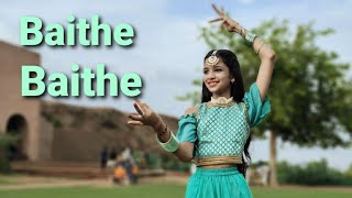 Baithe Baithe DanceBaithe Baithe Dance CoverBaithe Baithe Song DanceMeet Bros Ft Stebin Ben [upl. by Neelhtak]