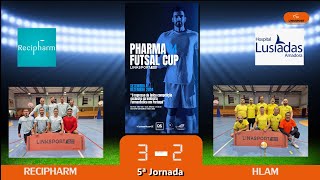 RECIPHARM vs HLAM 32 XXXVI Edição Liga Pharma Futsal Linksport 5ªJorn [upl. by Riley]