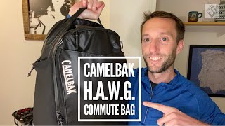 Review CamelBak HAWG Commute Bag [upl. by Eidob]