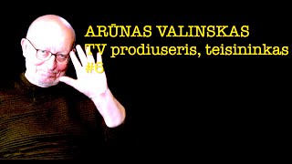 Ramanauskas ARŪNAS VALINSKAS 6 20231229 vieša versija [upl. by Sauls]