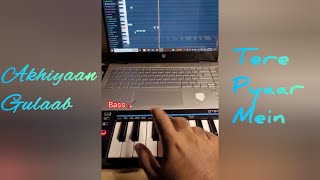 Akhiyaan Gulaab x Tere Pyaar Mein Music Breakdown Instrumental mashup cover  Harshit Raymus [upl. by Balliol891]