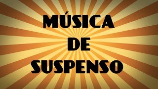 Música de suspenso para fondos de videos [upl. by Thia]