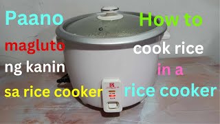 Paano magluto ng kanin sa rice cooker How to cook rice in rice cooker [upl. by Rellek]