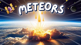 Learning METEOR in a FUN way  Educational Videos for Kids Kindergarten amp Toodlers ☄️💥 [upl. by Sallyann]