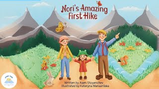 💫 Childrens Books Read Aloud  🦋 Noris Amazing First Hike 🦋 [upl. by Ojillek]