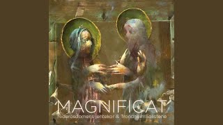 MAGNIFICAT III Quia fecit [upl. by Ethyl]