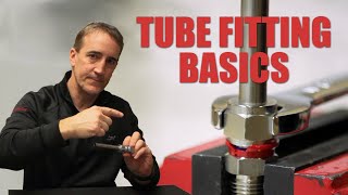 Tube Fitting Basics How to Properly Install Tube Fittings [upl. by Otte]