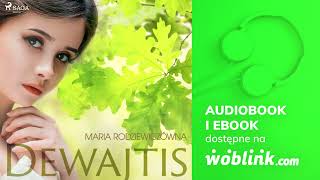 DEWAJTIS  MARIA RODZIEWICZÓWNA  AUDIOBOOK PL [upl. by Las]