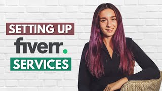 How to Set Up a New Fiverr Gig  Fiverr Tutorial [upl. by Bumgardner]