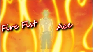 Fire Fist Ace AMV One Piece [upl. by Assilam970]