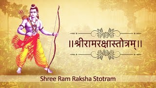 SHREE RAM RAKSHA STOTRAM  श्रीरामरक्षास्तोत्रम्‌  Sanskrit [upl. by Llerrahs]