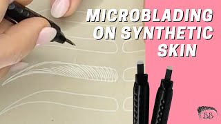 Exactly how I practice MICROBLADING Stroke Pattern on Synthetic Skin [upl. by Lj]