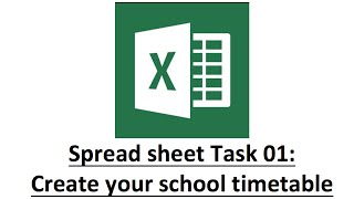 Excel Task 01 Timetable [upl. by Anemaj225]