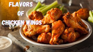 Many Flavors of Chicken Wings Seasoning Sauces Marinades [upl. by Nuahsyar]