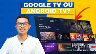 Smart TV com Android TV vs Google TV o que muda afinal Qual vale mais a pena [upl. by Elaina697]