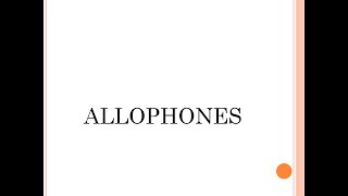 ALLOPHONES [upl. by Brenda]