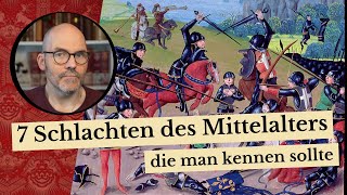 Sieben Schlachten des Mittelalters die man kennen sollte [upl. by Kcirdnekel493]