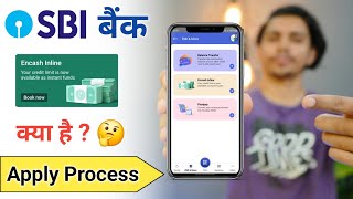 SBI Encash Inline Apply 2024  Sbi Encash Inline Loan Charges  Sbi Encash Inline Kya hai  Sbi Loan [upl. by Flinn]