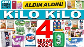 A101 KİLO KİLO GIDA VE TEMİZLİK ÜRÜNLERİ  A101 BU HAFTA İNDİRİMLERİ  4 NİSAN 2024 A101 KATALOĞU [upl. by Atel566]