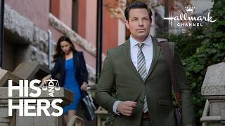 Sneak Peek  His amp Hers  Starring Lacey Chabert and Brennan Elliott [upl. by Innavoeg]