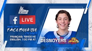 QMJHL Facebook Live  with Caleb Desnoyers Wildcats Moncton [upl. by Acenom]