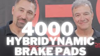 The 4000 Hybridynamic Brake Pad DEEP DIVE [upl. by Ner446]