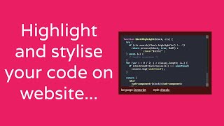 How to highlight and stylize code like Text editorIDE into website  Highlightjs [upl. by Annahael]