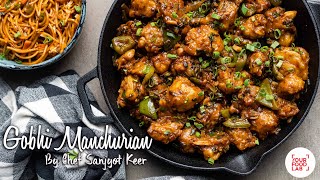 Gobhi Manchurian Recipe  Chef Sanjyot Keer [upl. by Ecarg437]