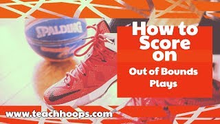 Out of Bounds Play to Score [upl. by Gehman]