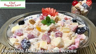 ENSALADA DE FRUTAS CON CREMA  DELICIOSA RECETA [upl. by Seniag350]