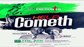 Breakthrough Encounter  Theme My Help Cometh  Day 1 07102024 [upl. by Spoor712]