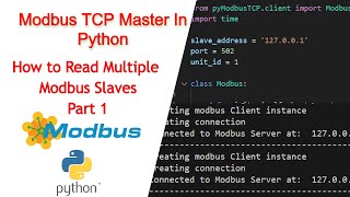 Modbus TCP MasterClient in Python  Read Multiple Modbus Slaves [upl. by Esmerelda]