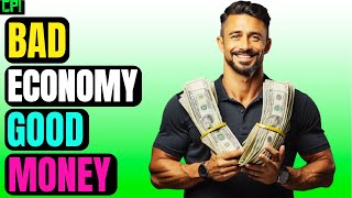 How To Make Money In A Poor Economy [upl. by Hareehahs989]