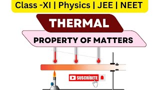 Lec3 Thermal Properties of matter class XI Thermal Expansion  linearsuperficial volumetric [upl. by Ahtanoj]