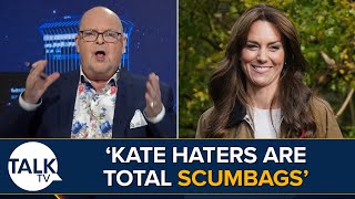 Kate Middleton Haters Are Scumbags  James Whale Reacts To Princess Of Wales Cancer [upl. by Hahnert]