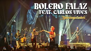 Aterciopelados Carlos Vives  Bolero Falaz En Vivo [upl. by Miksen]